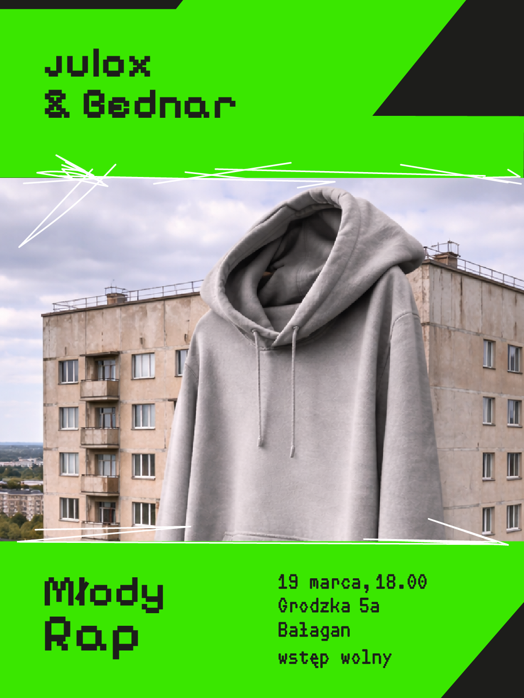Static Grafika z bluzą, która wisi na bloku. Napis: Koncert julox i Bednar. 19 marca godz. 18.00, Bałagan